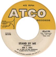 "Stand By Me" by Ben E. King